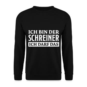 Schreiner Spruch Tischler Witz Schreiner Geschenk - Unisex Pullover - Schwarz - Vorne - Alina (178cm) & Michal (187cm)