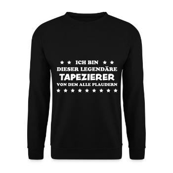 Tapezierer Lustiger Spruch Beruf Tapete Geschenk - Unisex Pullover - Schwarz - Vorne - Alina (178cm) & Michal (187cm)