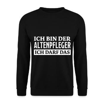 Altenpfleger Spruch Lustiges Altenpfleger Geschenk - Unisex Pullover - Schwarz - Vorne - Alina (178cm) & Michal (187cm)