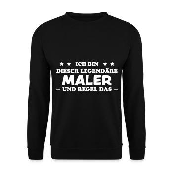 Maler Witz Spruch Meister Lackierer Maler Geschenk - Unisex Pullover - Schwarz - Vorne - Alina (178cm) & Michal (187cm)