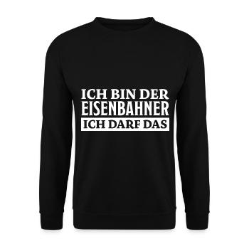 Eisenbahner Spruch Lokführer Eisenbahner Geschenk - Unisex Pullover - Schwarz - Vorne - Alina (178cm) & Michal (187cm)