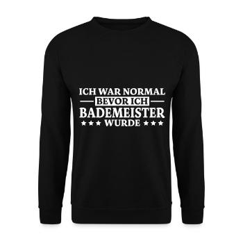 Bademeister Spruch Lustiges Bademeister Geschenk - Unisex Pullover - Schwarz - Vorne - Alina (178cm) & Michal (187cm)