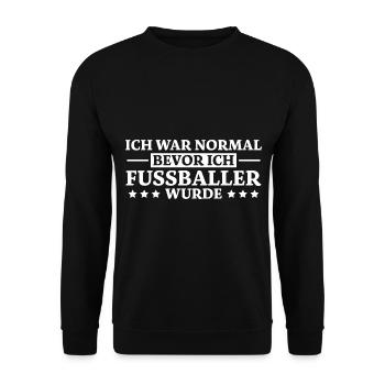 Fußballer Spruch Tor Lustiges Fussballer Geschenk - Unisex Pullover - Schwarz - Vorne - Alina (178cm) & Michal (187cm)
