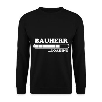 Bauherr Spruch Hausbau Richtfest Bauherr Geschenk - Unisex Pullover - Schwarz - Vorne - Alina (178cm) & Michal (187cm)