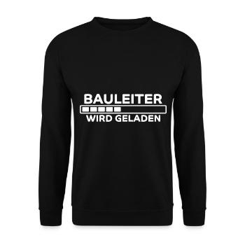 Bauleiter Spruch Baustelle Fun Bauleiter Geschenk - Unisex Pullover - Schwarz - Vorne - Alina (178cm) & Michal (187cm)