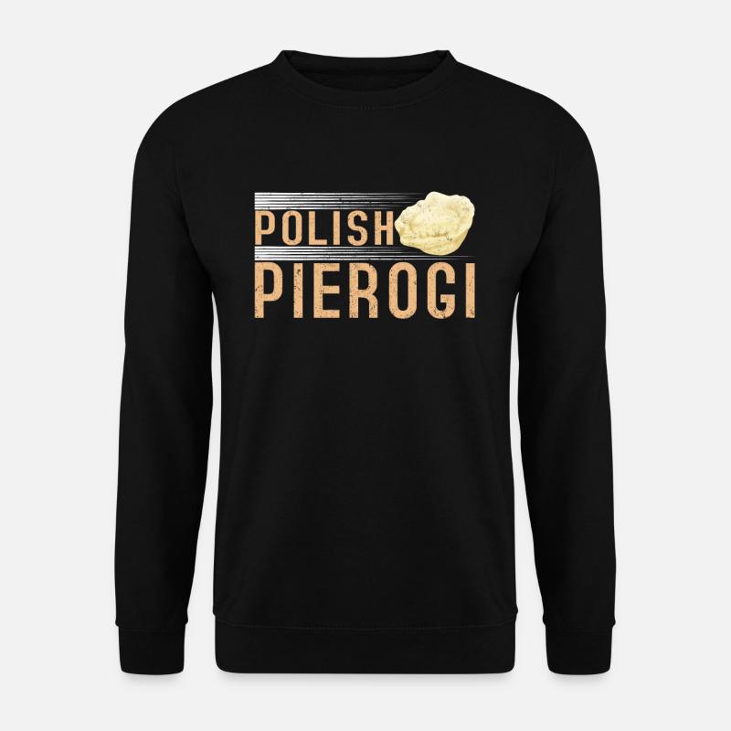 Polnische Pierogi Polen Polska polnisch - Unisex Pullover - Schwarz