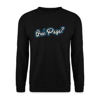 Que Pasa ? Phrase espagnole Espagne - Sweat-shirt Unisexe - noir - Devant - Alina (178cm) & Michal (187cm)