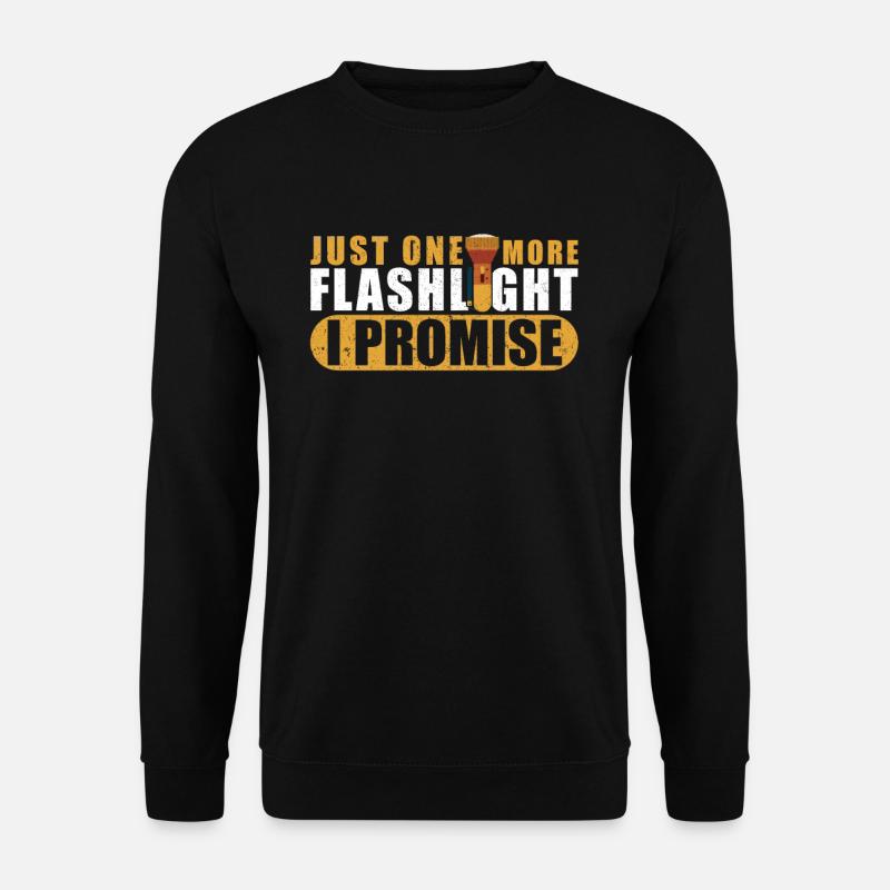 Taschenlampe lustiger Spruch Flashlight LED - Unisex Pullover - Schwarz
