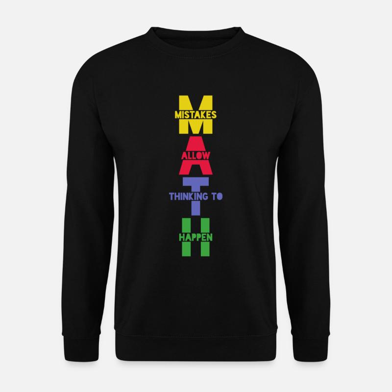 Mathe Mathe Mathe - Unisex Pullover - Schwarz
