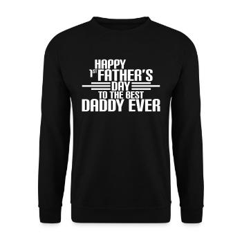 Happy First Fathers Day - Unisex Pullover - Schwarz - Vorne - Alina (178cm) & Michal (187cm)