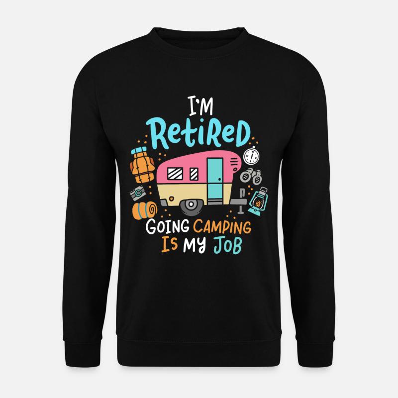 Camping Ruhestand - Unisex Pullover - Schwarz