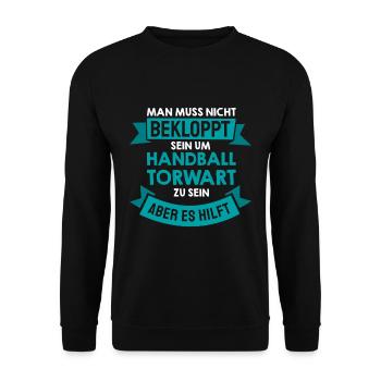 Handball Torwart Lustig Spruch Amateur Geschenk - Unisex Pullover - Schwarz - Vorne - Alina (178cm) & Michal (187cm)