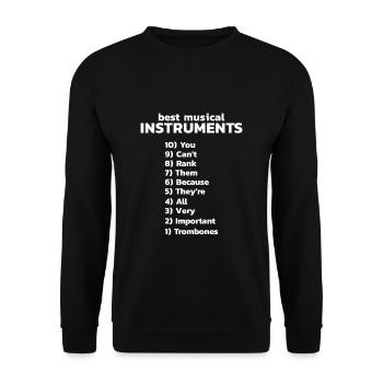 Posaunen Spieler Posaunisten Spruch Witz Geschenk - Unisex Pullover - Schwarz - Vorne - Alina (178cm) & Michal (187cm)