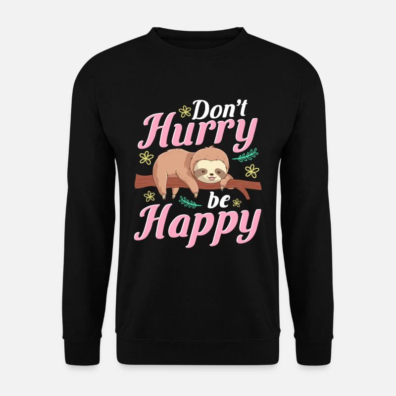 Sloth Funny Saying - Unisex Sweatshirt - black