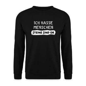 Ich hasse Menschen Steine sind ok lustiger Spruch - Unisex Pullover - Schwarz - Vorne - Alina (178cm) & Michal (187cm)