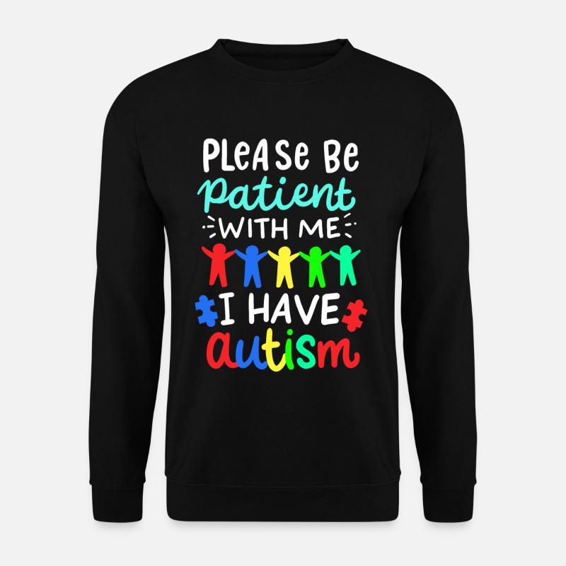Autism autistic - Unisex Sweatshirt - black