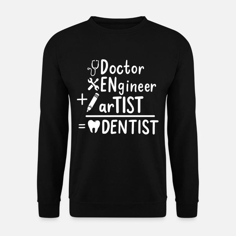 Dentiste - Sweat-shirt Unisexe - noir