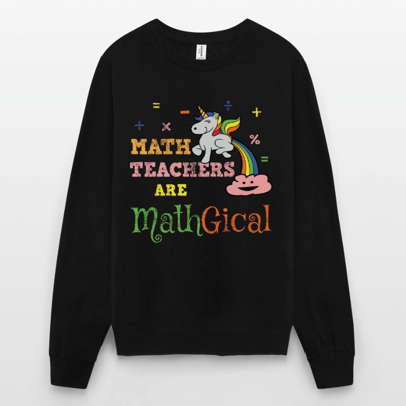 Math math teacher Unisex Sweatshirt
