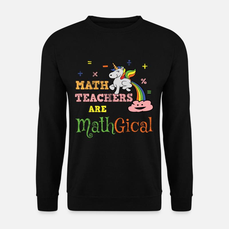 Mathe Mathematik Lehrer - Unisex Pullover - Schwarz