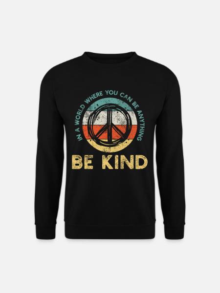 Be Kind - Unisex Pullover - Schwarz