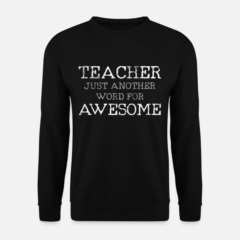 Teacher - Unisex Sweatshirt - black