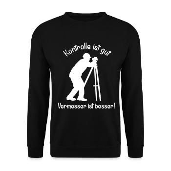 Vermesser Vermessungstechniker Geologie Spruch - Unisex Pullover - Schwarz - Vorne - Alina (178cm) & Michal (187cm)