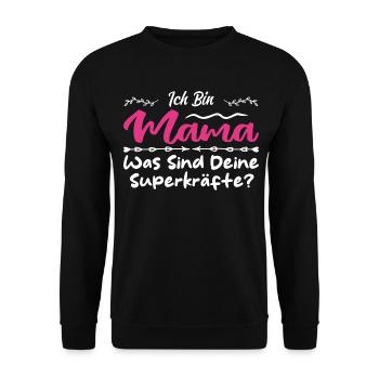 Ich Bin Mama - Was SInd Deine Superkräfte? - Unisex Pullover - Schwarz - Vorne - Alina (178cm) & Michal (187cm)