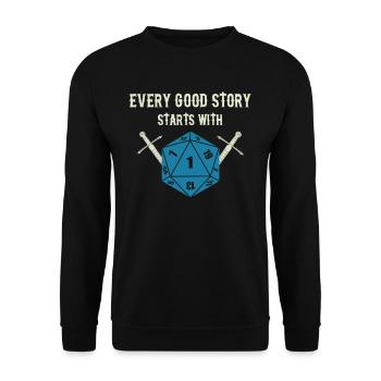 RPG DICE EVERY GOOD STORY Pen and Paper Cadeaux - Sweat-shirt Unisexe - noir - Devant - Alina (178cm) & Michal (187cm)