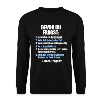 Funny pensioner retirement pension pension gifts - Unisex Sweatshirt - black - Front - Alina (178cm) & Michal (187cm)