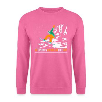 SNOWBOARDER SNOWBOARDING SNOWBOARD SPORT ist Leben - Unisex Pullover - Pink - Vorne