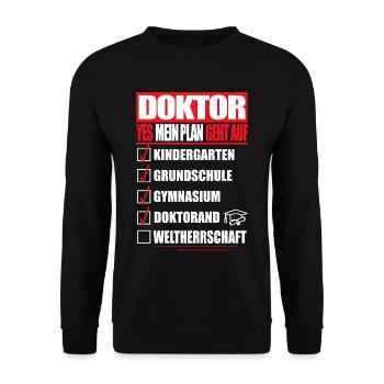 DOKTOR DOKTORAND MEIN PLAN ABSCHLUSS Geschenke - Unisex Pullover - Schwarz - Vorne - Alina (178cm) & Michal (187cm)