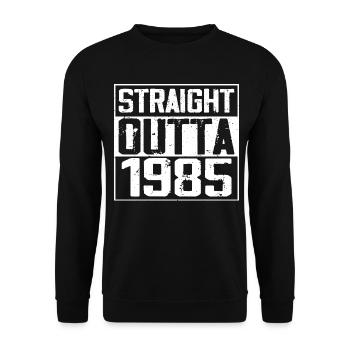 Straight Outta 1985 Retro 1985 Jubiläumsgeschenk - Unisex Pullover - Schwarz - Vorne - Alina (178cm) & Michal (187cm)