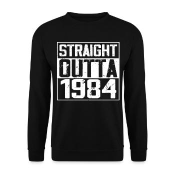 Straight Outta 1984 Cadeau Anniversaire 1984 Retro - Sweat-shirt Unisexe - noir - Devant - Alina (178cm) & Michal (187cm)