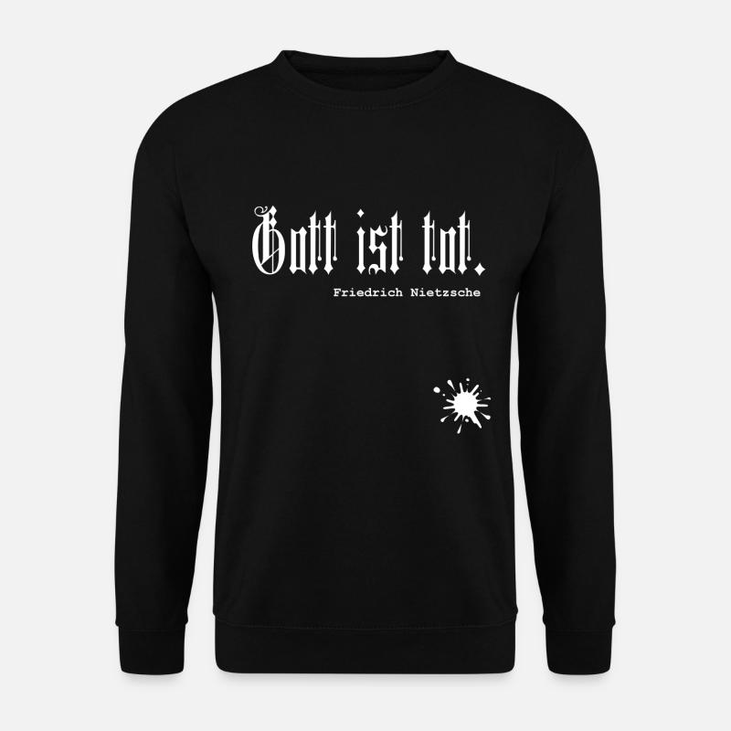 God is dead. Nietzsche - Unisex Sweatshirt - black