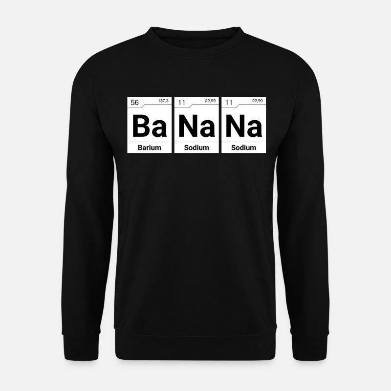 BaNaNa Periodensystem Elemente - Unisex Pullover - Schwarz