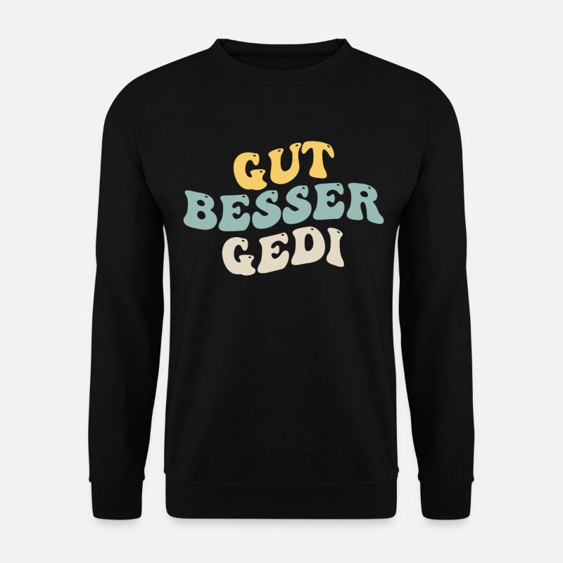 Gut Besser Gedi - Unisex Pullover - Schwarz