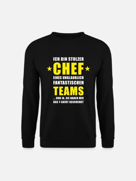 Stolzer Chef Eines Fantastischen Teams Spruch - Unisex Pullover - Schwarz