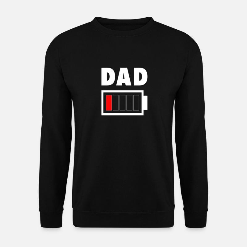 Vaters Akku ist leer - Dad Low Battery Empty - Sweat-shirt Unisexe - noir
