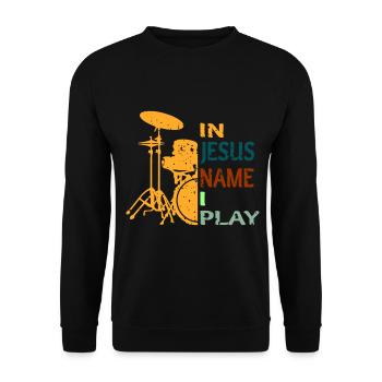 In Jesus Name I Play Drums - Unisex Pullover - Schwarz - Vorne - Alina (178cm) & Michal (187cm)
