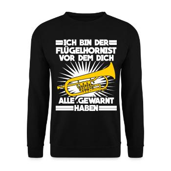 Flügelhorn lustiger Flügelhornist Spruch - Unisex Pullover - Schwarz - Vorne - Alina (178cm) & Michal (187cm)