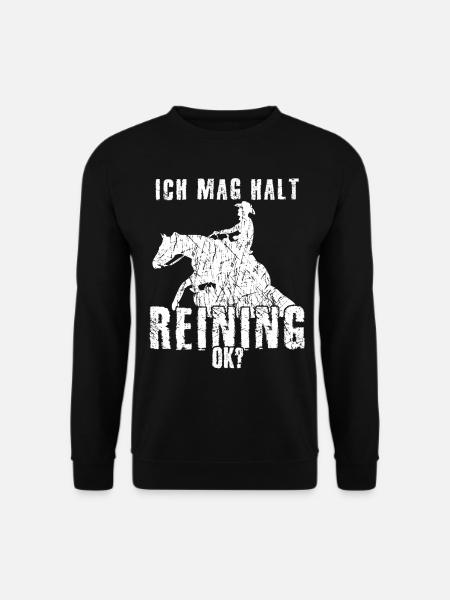 Reining - Westernreiten Spruch lustig - Unisex Pullover - Schwarz