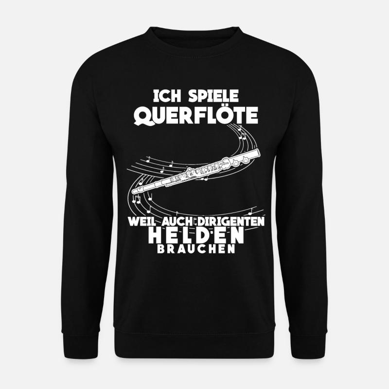Querflöte lustiger Dirigenten Spruch - Unisex Pullover - Schwarz