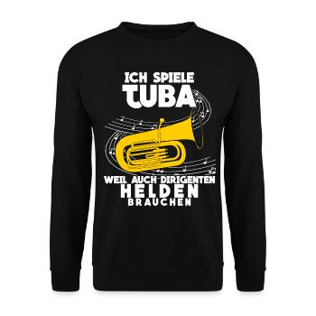 Tuba - lustiger Dirigenten Spruch Witz - Unisex Pullover - Schwarz - Vorne - Alina (178cm) & Michal (187cm)