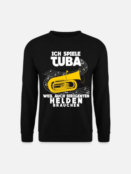 Tuba - lustiger Dirigenten Spruch Witz - Unisex Pullover - Schwarz