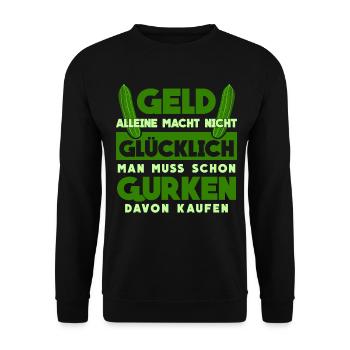 Gurke - lustiger Gurken und Geld Spruch - Unisex Pullover - Schwarz - Vorne - Alina (178cm) & Michal (187cm)