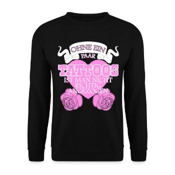 Tattoo - tätowierte Frauen Spruch lustig - Unisex Pullover - Schwarz - Vorne - Alina (178cm) & Michal (187cm)