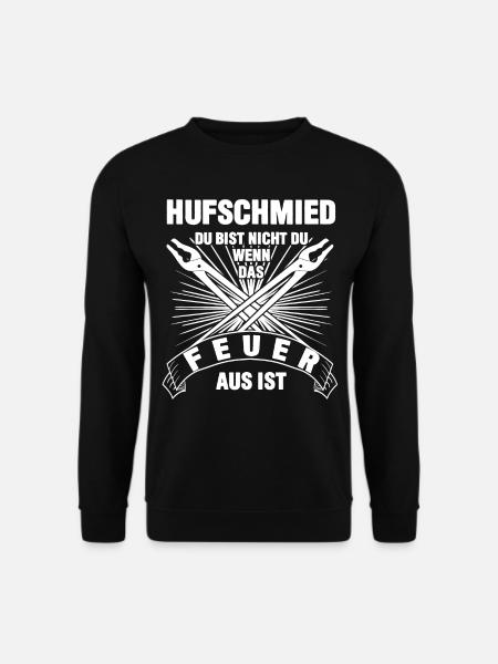 Hufschmied lustiger Pferdeschmied Spruch - Unisex Pullover - Schwarz