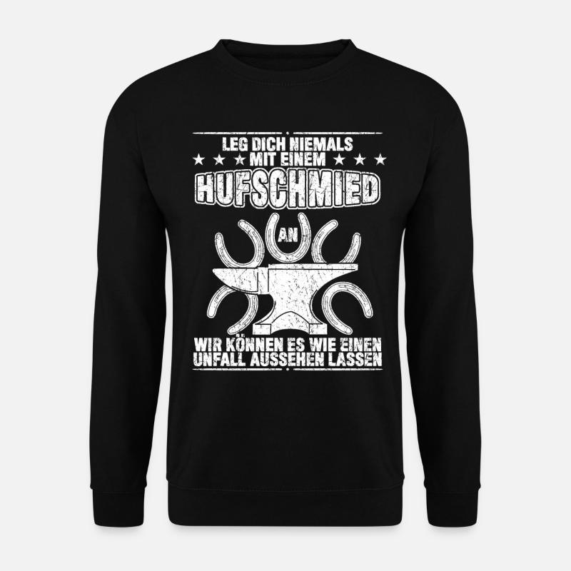 Hufschmied Schmiede lustiger Spruch - Unisex Pullover - Schwarz