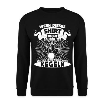 Kegeln - lustiger Kegelshirt Spruch - Unisex Pullover - Schwarz - Vorne - Alina (178cm) & Michal (187cm)