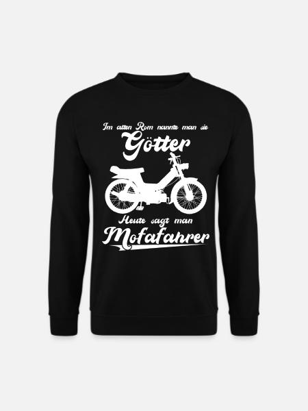 Mofa Spruch - Mofafahrer Witz Moped - Unisex Pullover - Schwarz